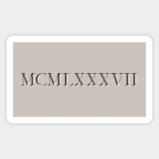 Roman Numeral 1987 Magnet